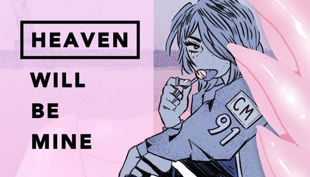 Heaven Will Be Mine cover art